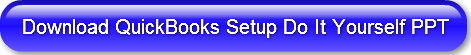 Download QuickBooks Setup Do It Yourself