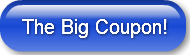 The Big Coupon!