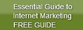 Essential Guide toInternet MarketingFREE
