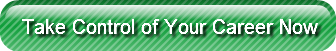 Take Control of Your Career Now