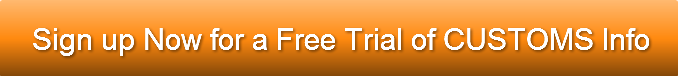 Sign up Now for a Free Trial of CUSTOMS 