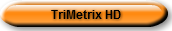 TriMetrix HD