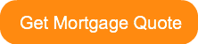 Get Mortgage Quote