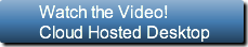 watch-the-videocloud-hosted-desktop