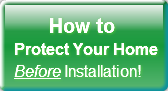        How toProtect Your HomeBefore Ins