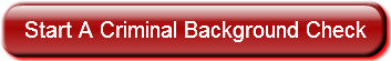 Start A Criminal Background Check