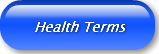 Health Terms