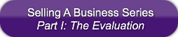 selling-a-business-series-part-i-the