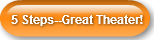 5-steps-great-theater