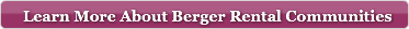 learn-more-about-berger-rental-communiti