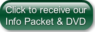 Click to receive our Info Packet &amp; D