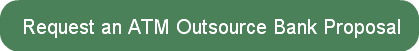 request-an-atm-outsource-bank-proposal