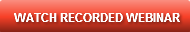 WATCH RECORDED WEBINAR
