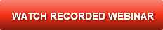 WATCH RECORDED WEBINAR