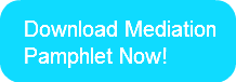Download MediationPamphlet Now!