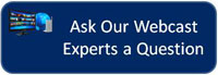 cta-askourwebcastexpertsaquestion