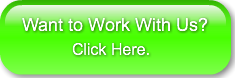 want-to-work-with-us-click-her