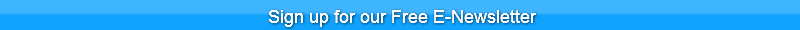 Sign up for our Free E-Newsletter