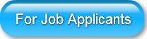 For Job Applicants