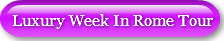 luxury-week-in-rome-tour