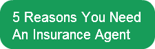 5-reasons-you-need-an-insurance-agent