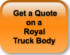 Get a Quote      on a     Royal Truck Bo