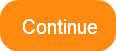 continue