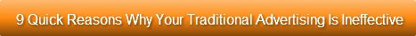 9 Quick Reasons Why Your Traditional Adv