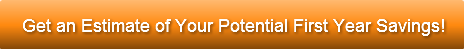 Get an Estimate of Your Potential First 