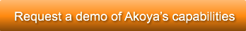 Request a demo of Akoya’s capabilities