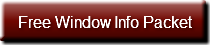 Free Window Info Packet