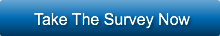 Take The Survey Now