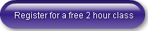 Register for a free 2 hour class
