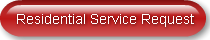 Residential Service Request