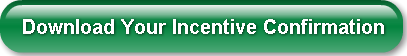 download-your-incentive-confirmation