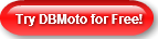 Try DBMoto for Free!