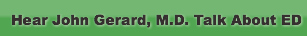 hear-john-gerard-md-talk-about-ed