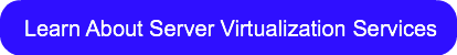 learn-about-server-virtualization-servic
