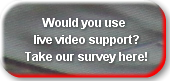 would-you-use-live-video-supp