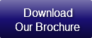    DownloadOur Brochure