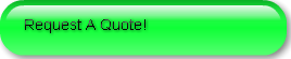 Request A Quote!