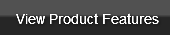 View Product Features