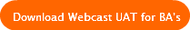 download-webcast-uat-for-bas