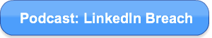 podcast-linkedin-breach