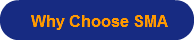 Why Choose SMA