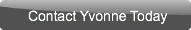 Contact Yvonne Today