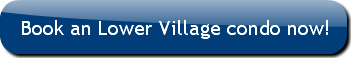 book-an-lower-village-condo-now