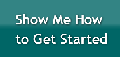 Show Me Howto Get Started