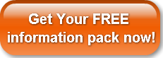      Get Your FREE information pack now!