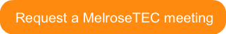 request-a-melrosetec-meeting